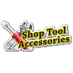 Shop Tools Accessories
